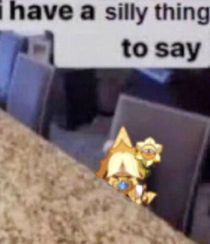 Pure Vanilla Cookie sitting in a chair saying "I have a silly thing to say"